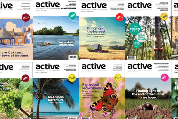 The Active Magazine | Stamford & Rutland | Previous Issues